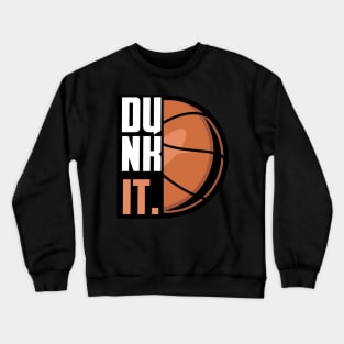 Bigger Than Basket Ball Crewneck Sweatshirt